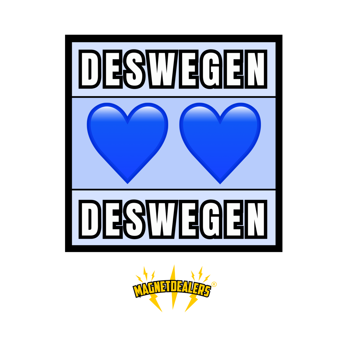 DESWEGEN💙/ Automagnet – Magnetdealers